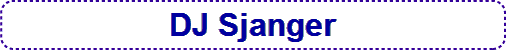 DJ Sjanger